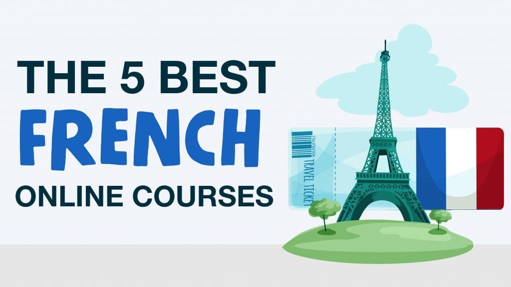 5 Best French Online Classes, Courses And Tutorials