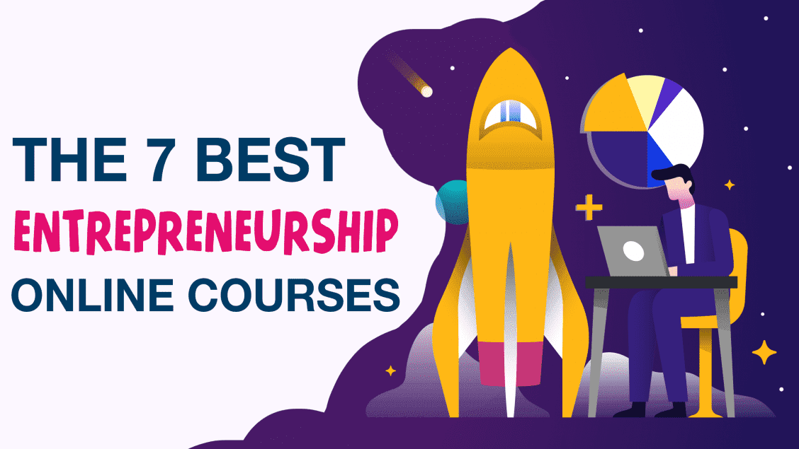 6 Best Entrepreneurship Courses & Classes Offering Certification Online