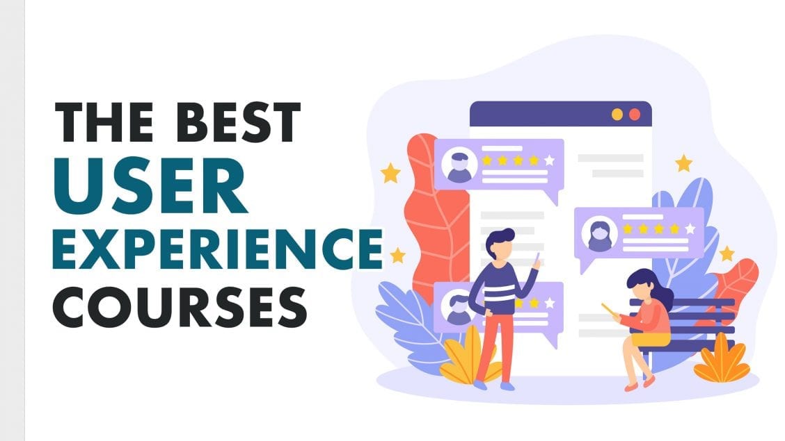 6 Best User Experience (UX) Courses, Classes and Tutorials Online