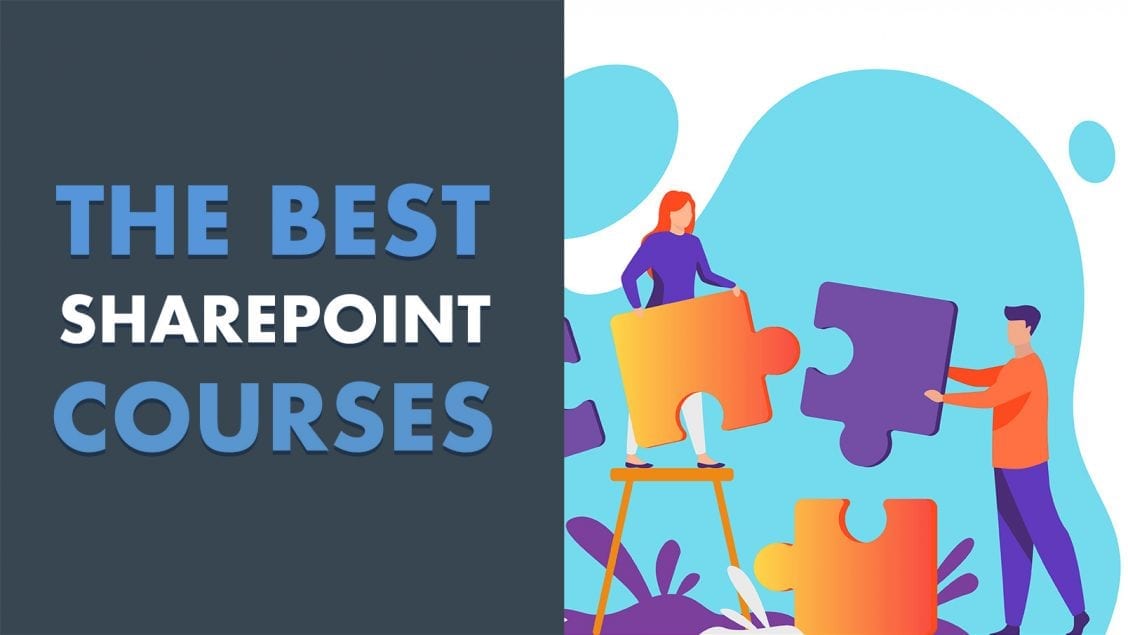 6 Best Sharepoint Courses, Classes And Tutorials Online (with Certificate)