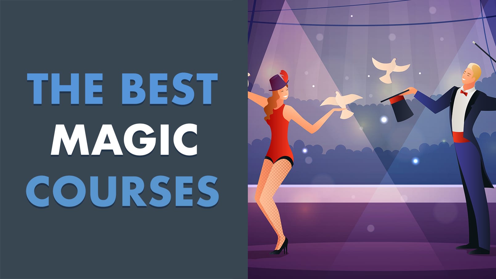 6 Best Magic Courses, Classes and Tutorials